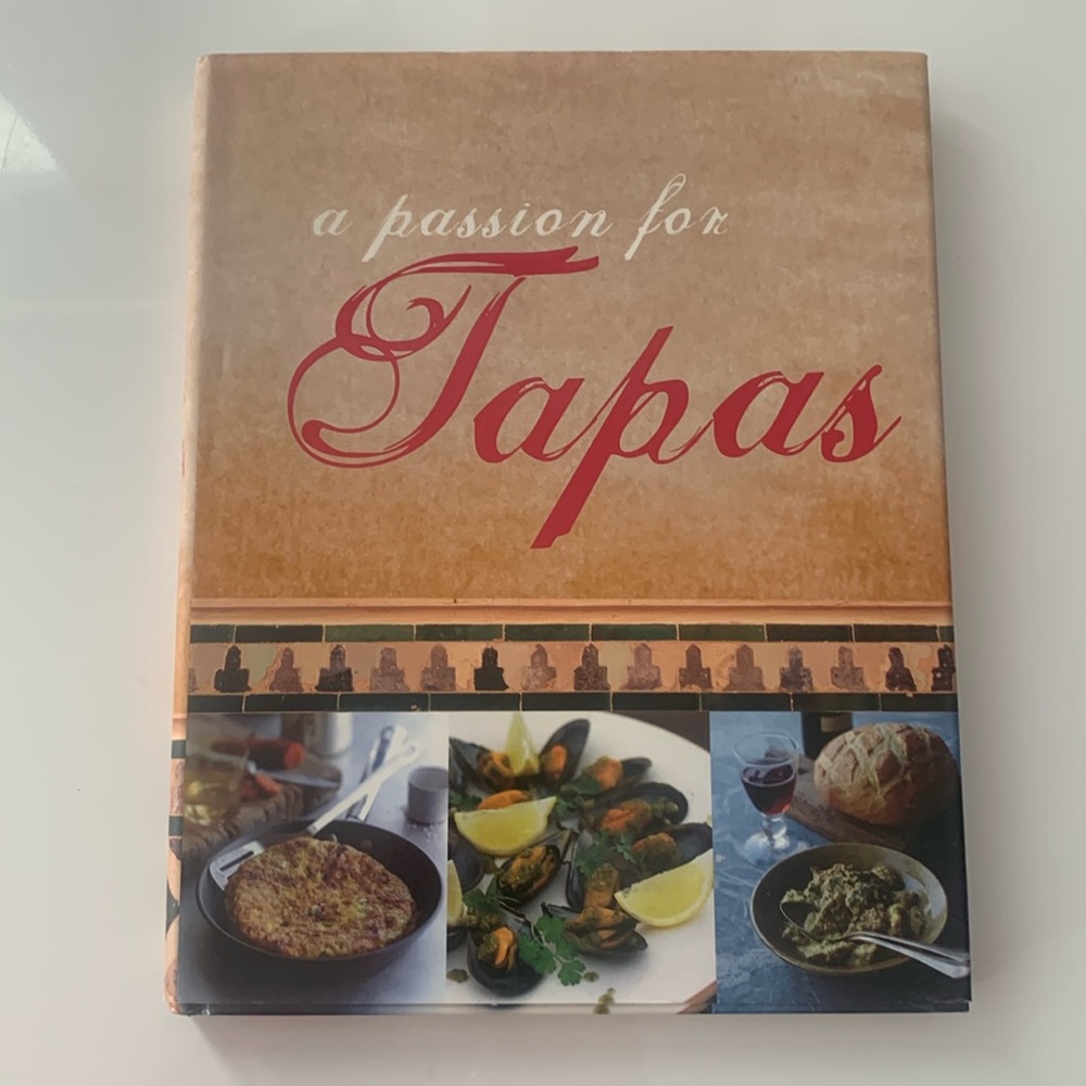 Cookbook, A Passion for Tapas.
